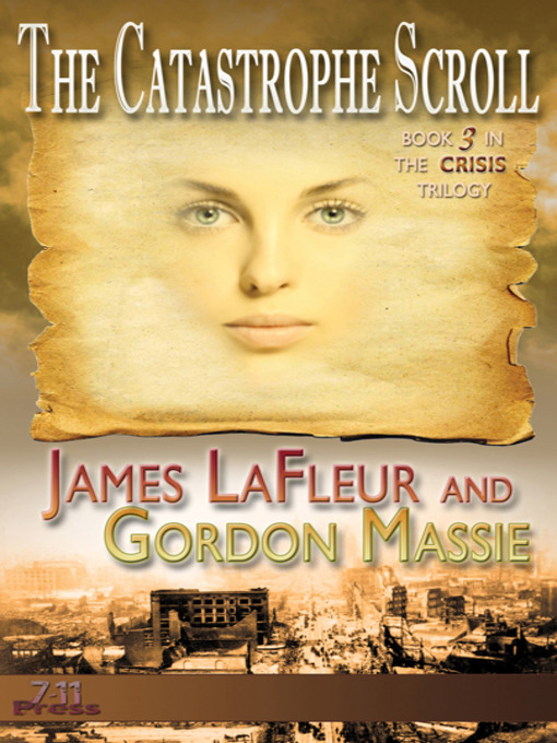 Title details for The Catastrophe Scroll by James LaFleur - Available